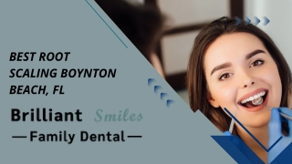 Best Root Scaling Boynton Beach, FL