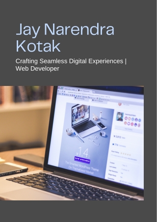 Jay Narendra Kotak – Crafting Seamless Digital Experiences | Web Developer
