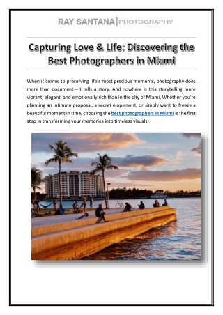 Capturing Love & Life Discovering the Best Photographers in Miami