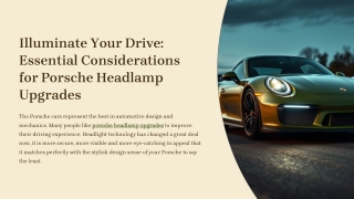Illuminate-Your-Drive-Essential-Considerations-for-Porsche-Headlamp-Upgrades
