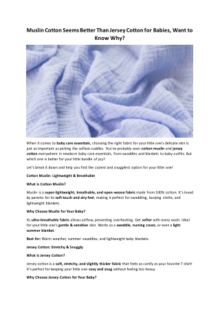 Muslin Cotton Seems Better Than Jersey Cotton for Babies