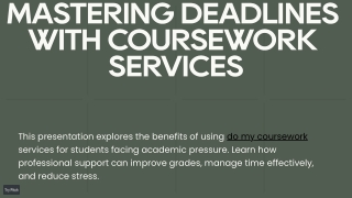 Struggling with Deadlines? Why 'Do My Coursework' Services Are a Smart Choice