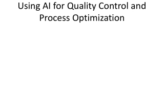 Using AI for Quality Control and Process Optimization