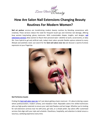 How Are Salon Nail Extensions Changing Beauty Routines For Modern Women?