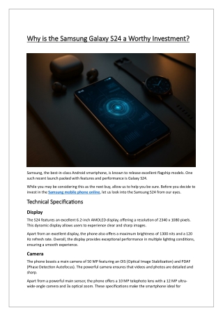 Why is the Samsung Galaxy S24 a Worthy Investment?