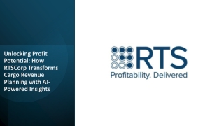 Unlocking Profit Potential- How RTSCorp Transforms Cargo Revenue Planning with AI-Powered Insights
