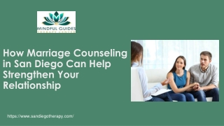 How Marriage Counseling in San Diego Can Help Strengthen Your Relationship 1