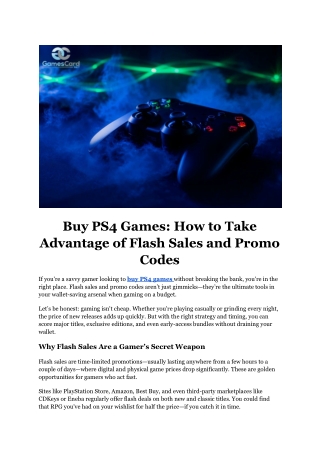 Buy PS4 Games_ How to Take Advantage of Flash Sales and Promo Codes