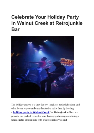 Celebrate an Unforgettable Holiday Party in Walnut Creek at Retrojunkie Bar