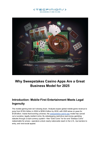 Why Sweepstakes Casino Apps Are a Great Business Model for 2025