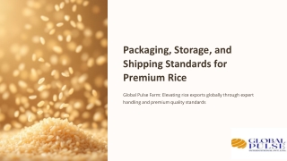 Packaging-Storage-and-Shipping-Standards-for-Premium-Rice (1)