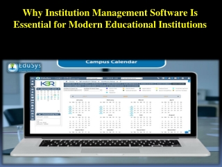 Why Institution Management Software Is Essential for Modern Educational Institutions