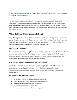 Scalp Micropigmentation in Pune: A Safe and Effective Hair Loss Solution at Dots