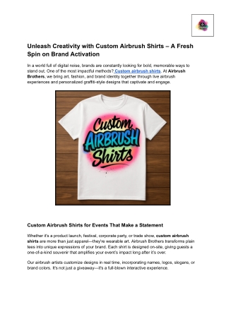 Unleash Creativity with Custom Airbrush Shirts – A Fresh Spin on Brand Activation (1)