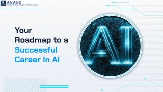 Your Roadmap to a Successful AI Career – Anand ICE Jaipur