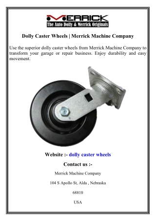 Dolly Caster Wheels   Merrick Machine Company