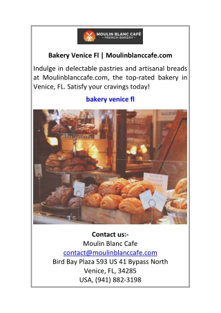 Bakery Venice Fl Moulinblanccafe.com