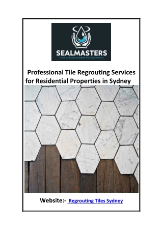 Professional Tile Regrouting Services for Residential Properties in Sydney