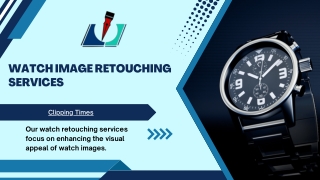 Watch Image Retouching Services
