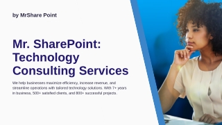 Mr. SharePoint_ Technology Consulting Services