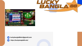 LuckyBangla88: Your All-in-One Online Gaming Destination