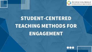 Student-Centered Teaching Methods for Engagement
