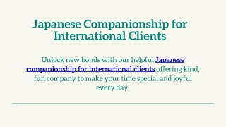 Japanese Companionship for International Clients