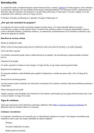 Colchones: Descubre sus Beneficios y Aprende a Escoger el Mejor para Ti