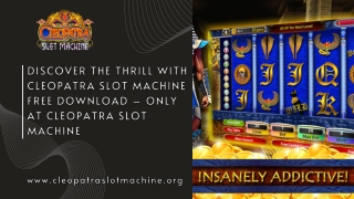 Discover the Thrill with Cleopatra Slot Machine Free Download – Only at Cleopatra Slot Machine