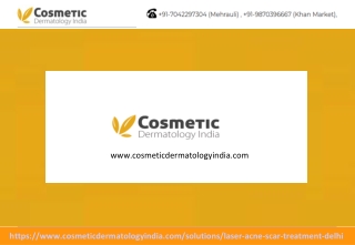 Acne Scar Treatment In Delhi- Cosmetic Dermatology India