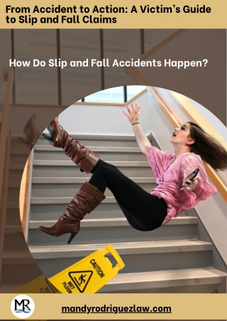 From Accident to Action A Victim’s Guide to Slip and Fall Claims