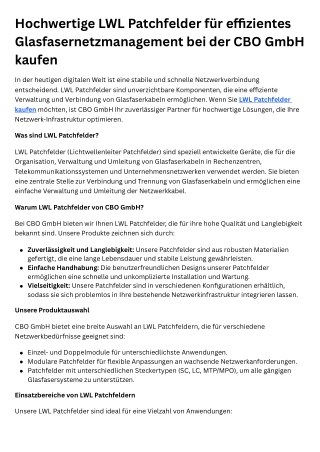 Hochwertige LWL Patchfelder für effizientes Glasfasernetzmanagement bei der CBO GmbH kaufen