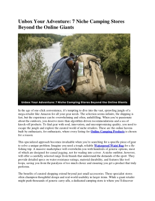 Unbox Your Adventure 7 Niche Camping Stores Beyond the Online Giants