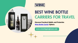 Best wine bottle carriers for travel