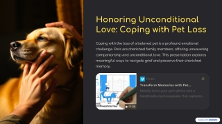 Honoring Unconditional Love Coping with Pet Loss