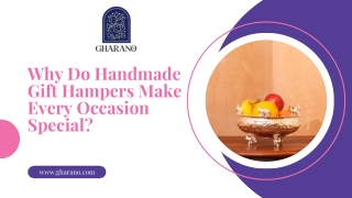 Why Do Handmade Gift Hampers Make Every Occasion Special?