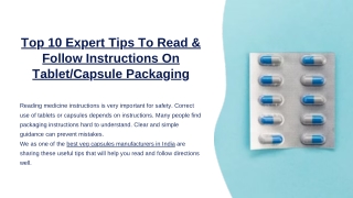 Top 10 Expert Tips To Read & Follow Instructions On TabletCapsule Packaging