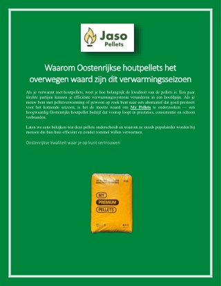 Waarom Oostenrijkse houtpellets het overwegen waard zijn dit verwarmingsseizoen