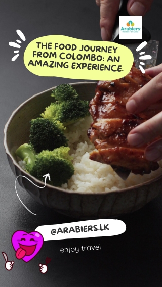 The food journey from Colombo An amazing experience.