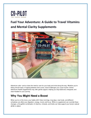 Fuel Your Adventure A Guide to Travel Vitamins and Mental Clarity Supplements