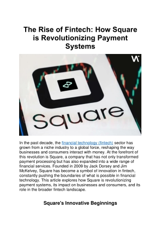The Rise of Fintech How Square is Revolutionizing Payment Systems