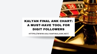 Kalyan Final Ank Chart: A Must-Have Tool for Digit Followers