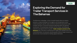 Exploring the Demand for Trailer Transport Services in The Bahamas