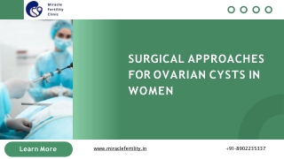 Surgical Approaches for Ovarian Cysts in Women