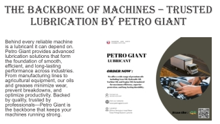 The Backbone of Machines – Trusted Lubrication by