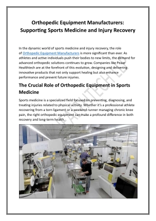 Orthopedic Equipment Manufacturers | Advanced Solutions for Mobility & Recovery