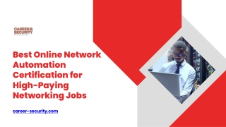 Best Online Network Automation Certification for High-Paying Networking Jobs