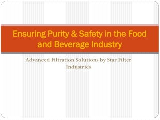 Food_and_Beverage_Filtration_Presentation