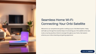 Seamless-Home-Wi-Fi-Connecting-Your-Orbi-Satellite