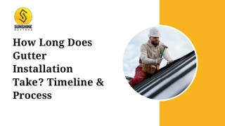 How Long Does Gutter Installation Take? Timeline & Process